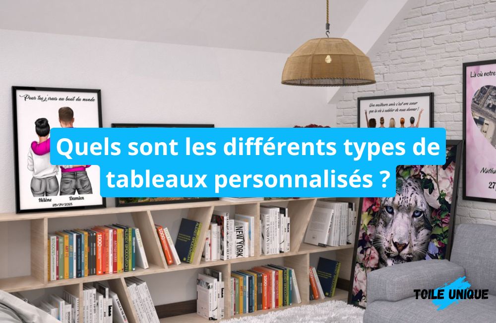 Quels sont les différents types de tableaux personnalisés ?