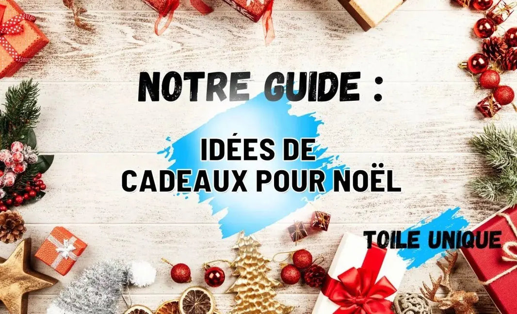 Guide : Idées de cadeaux de Noël insolites et personnalisés - Toile Unique